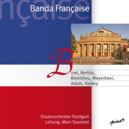 Staatsorchester Stuttgart/Marc Soustrot – Banda Francaise