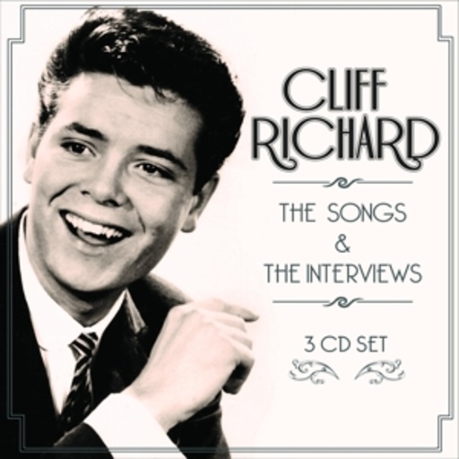 Cliff Richard – The Songs & The Interviews