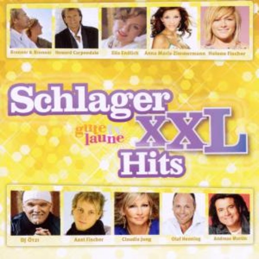Diverse – Schlager XXL - Gute Laune Hits