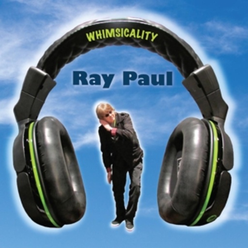Ray Paul – Whimsicality
