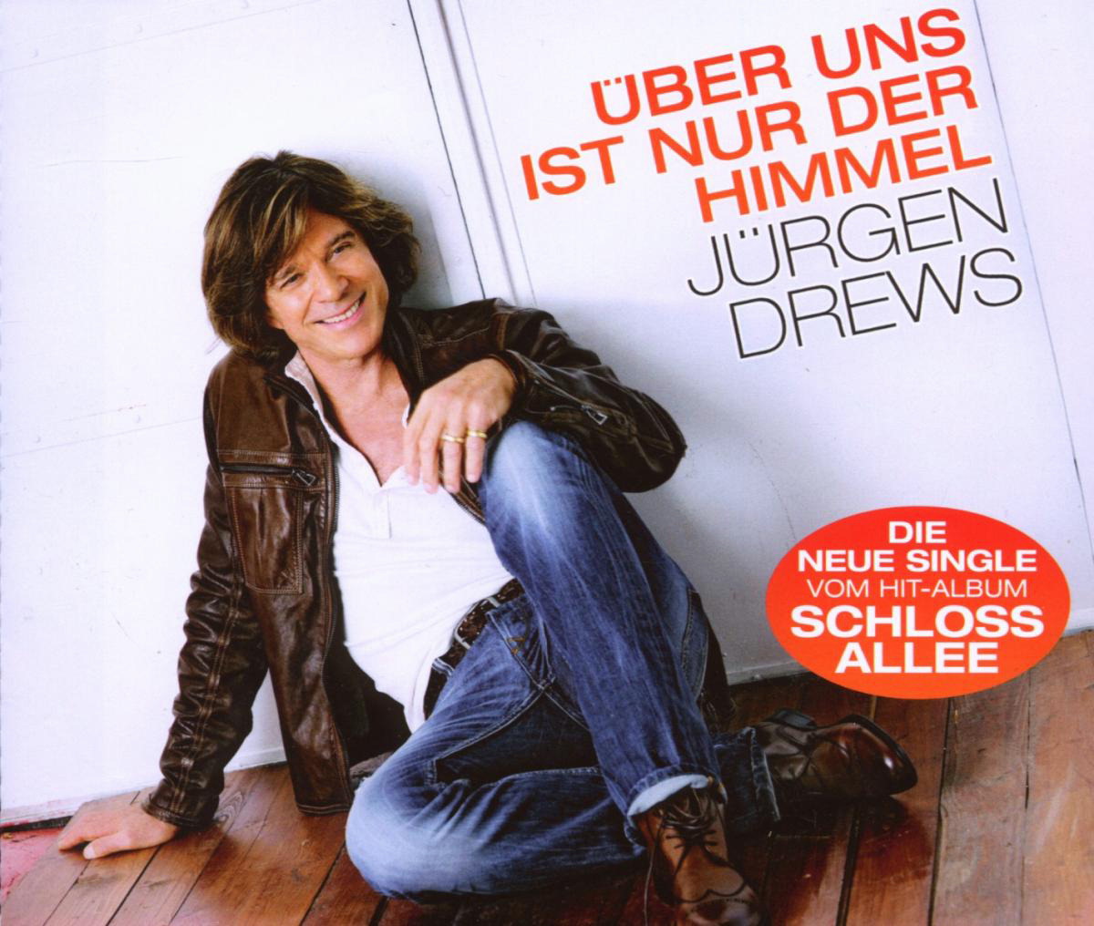 Jürgen Drews – Über uns ist nur der Himmel