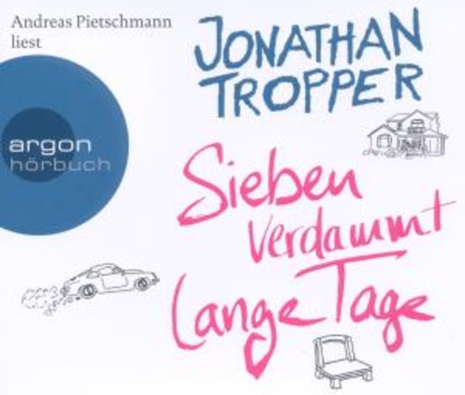 Andreas Pietschmann – Sieben verdammt lange Tage