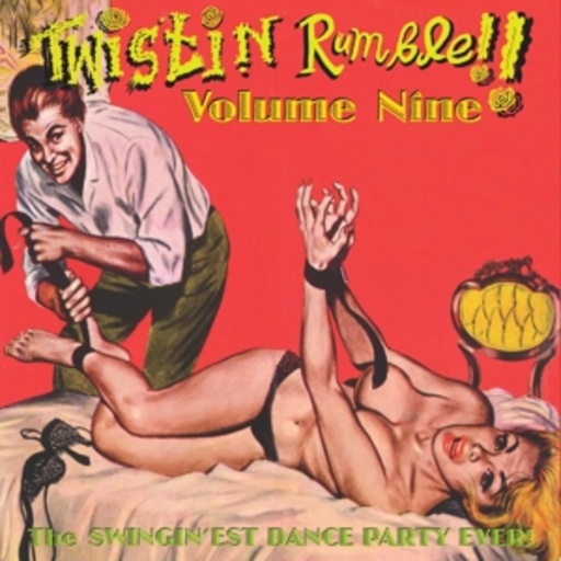 Diverse – Twistin' Rumble! Volume Nine