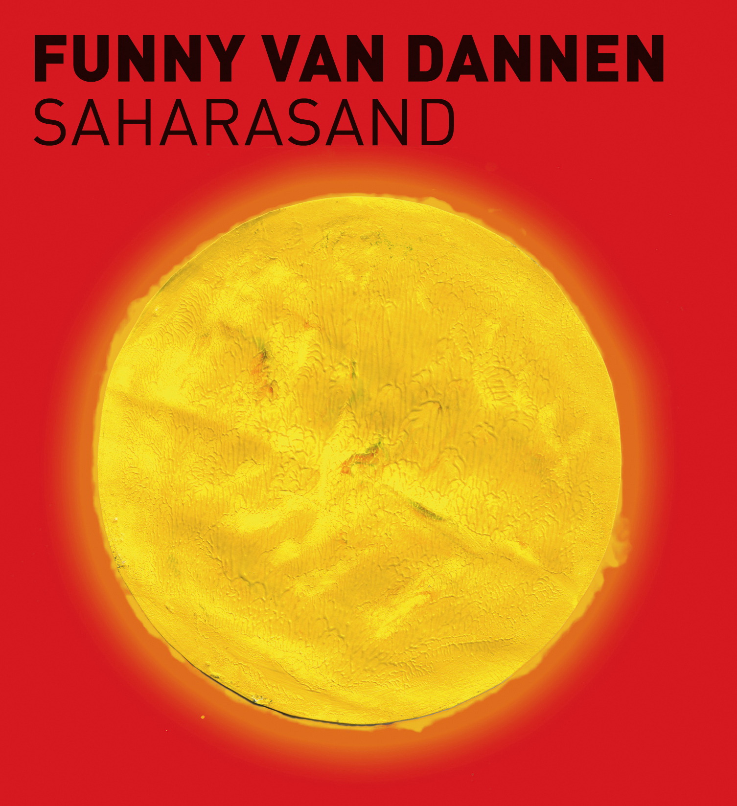 Funny van Dannen – Saharasand