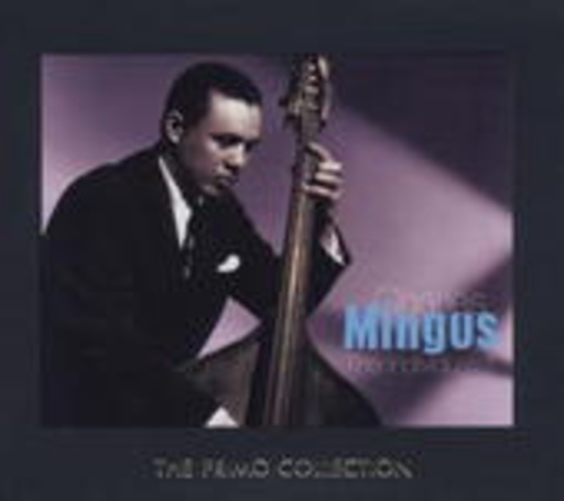 Charles Mingus – The Individualist