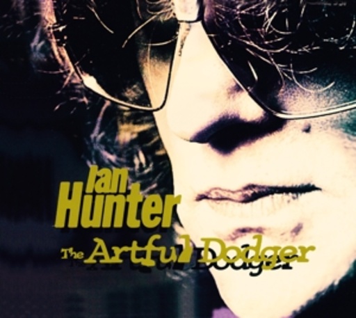 Ian Hunter – The Artful Dodger