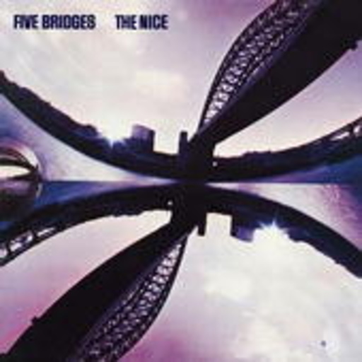 The Nice – Five Bridges