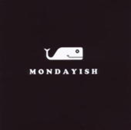 Mondayish – Nothing To Say