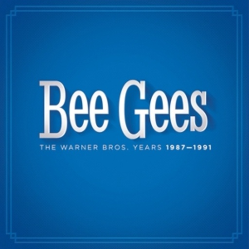 Bee Gees – The Warner Bros. Years 1987-1991