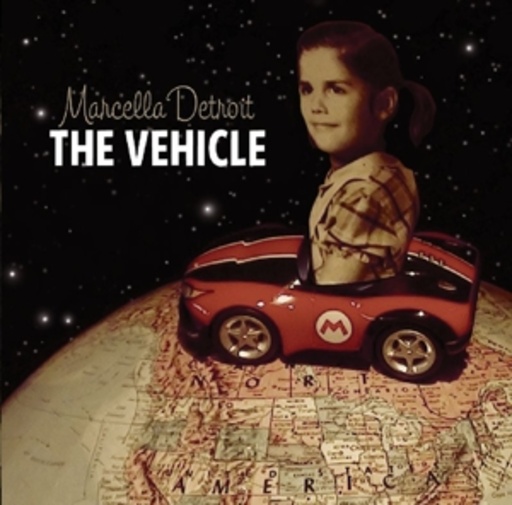 Marcella Detroit – The Vehicle