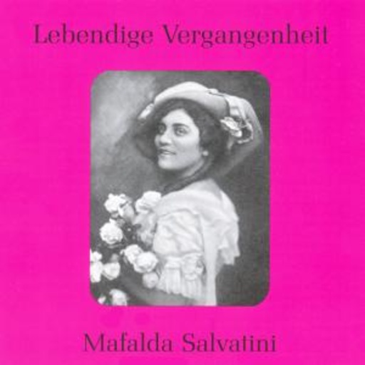 Mafalda Salvatini – Lebendige Vergangenheit
