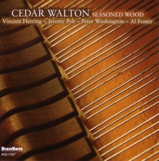 Cedar Walton – Seasoned Wood