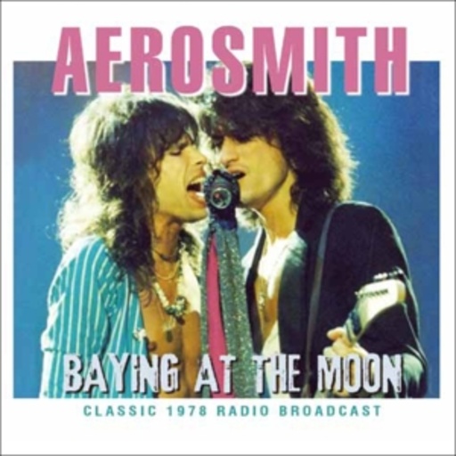 Aerosmith – Baying At The Moon