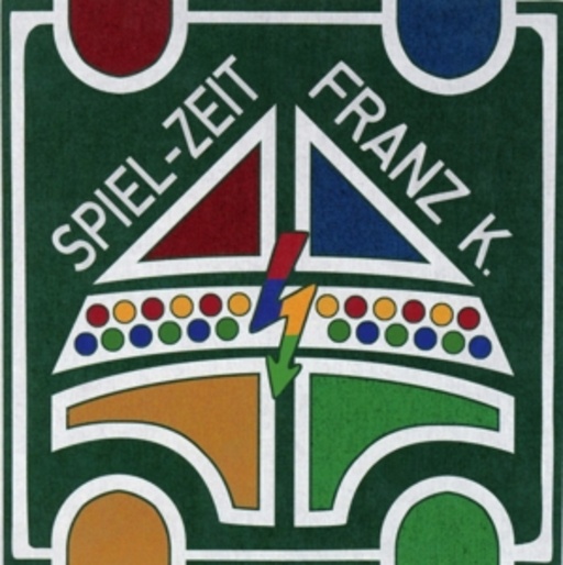 Franz K. – Spiel-Zeit