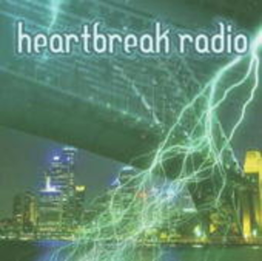Heartbreak Radio – Heartbreak Radio