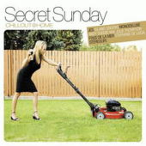Diverse – Secret Sunday - Chillout At Home