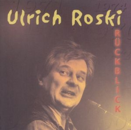 Ulrich Roski – Rückblick