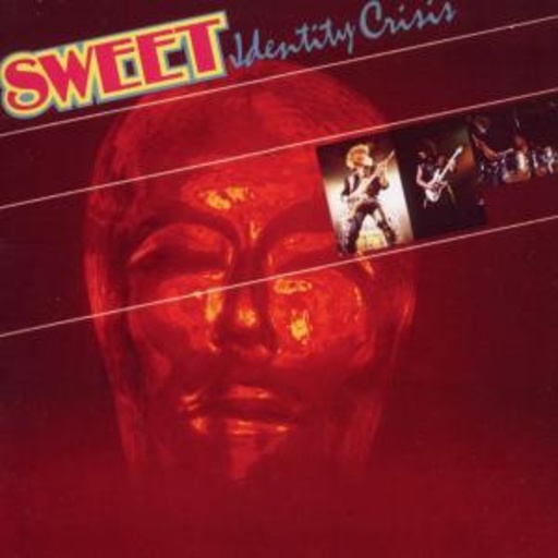 The Sweet – Identity Crisis