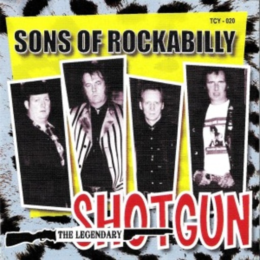 Shotgun – Sons Of Rockabilly