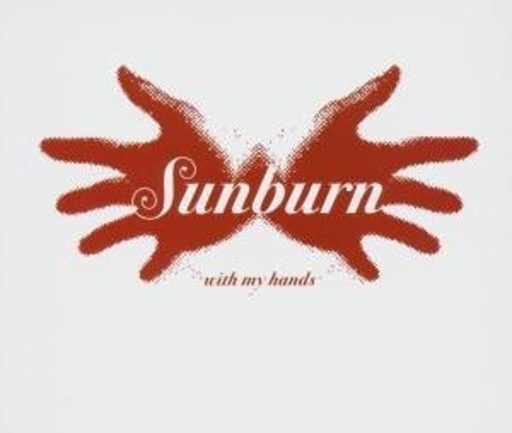 Sunburn – With My Hands