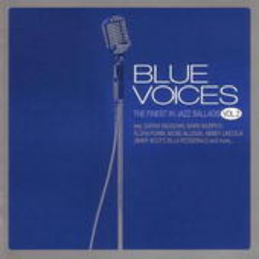 Diverse – Blue Voices - The Finest In Jazz Ballads Vol. 2