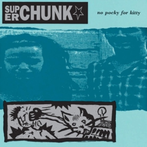 Superchunk – No Pocky For Kitty