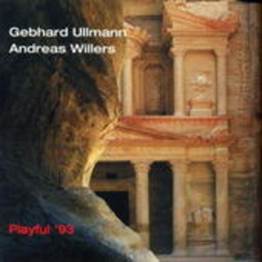 Gebhard Ullmann & Andreas Willers – Playful '93
