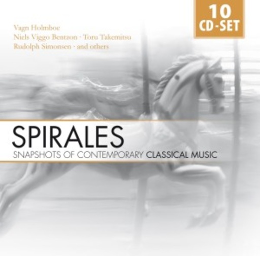 Diverse – Spirales - Snapshots Of Contemporary Classical Music