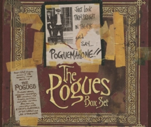 The Pogues – Just Look Them Straight In The Eye And Say...