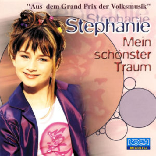 Stephanie – Mein schönster Traum