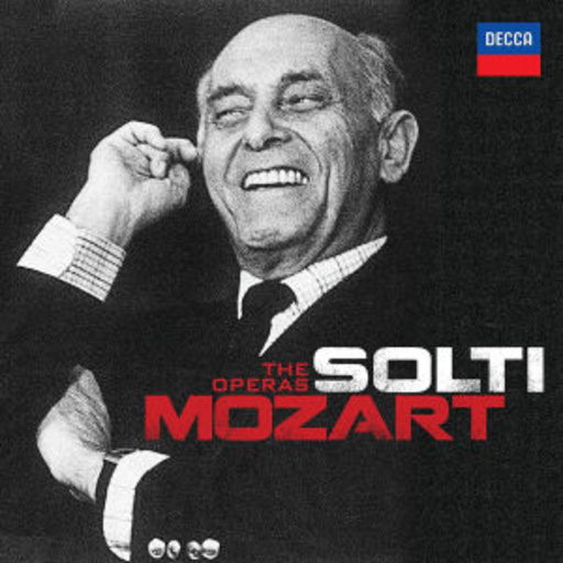 Georg Solti/London Philharmonic Orchestra – The Mozart Operas