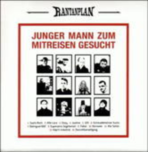 Rantanplan – Junger Mann zum Mitreisen gesucht