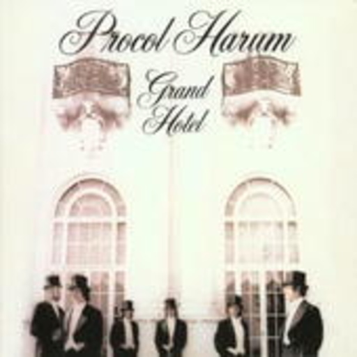 Procol Harum – Grand Hotel
