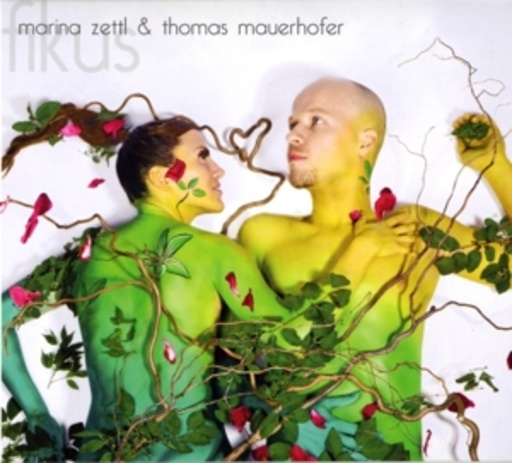 Marina Zettl/Thomas Mauerhofer – Fikus