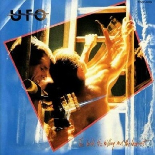 UFO – The Wild, The Willing And The...
