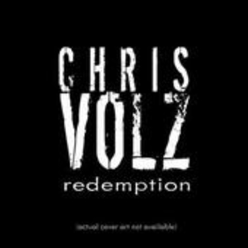 Chris Volz – Redemption