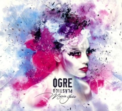 Maria Joao (Ogre) – Plastico