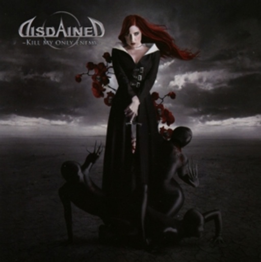 Disdained – Kill My Only Enemy