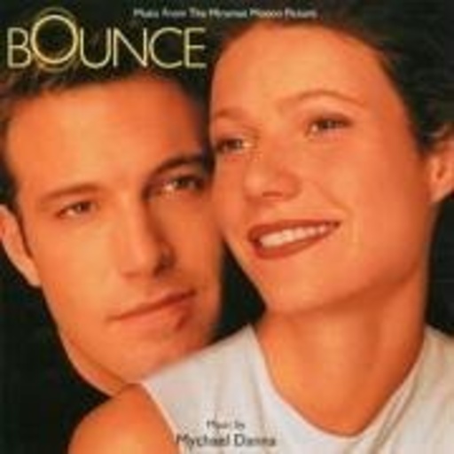 Mychael Danna – Bounce - Eine Chance für die Liebe