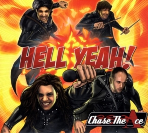 Chase The Ace – Hell Yeah