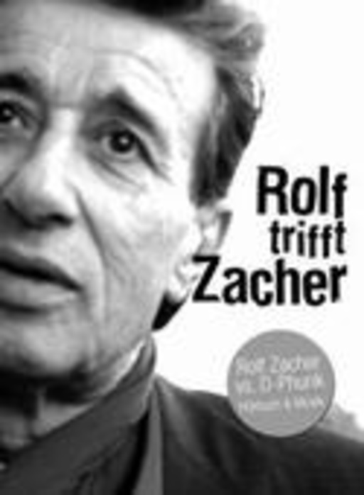 Rolf Zacher – Rolf trifft Zacher