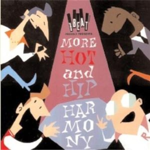 Diverse – More Hot'n'Hip Harmony : Young Doo Wop Groups Vol. 2