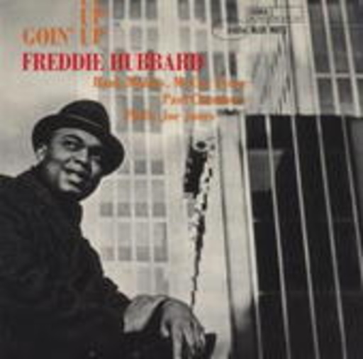 Freddie Hubbard – Goin' Up (Remastered - Limited Edition)