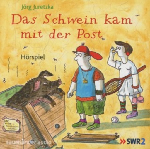 Jörg Juretzka – Das Schwein kam mit der Post