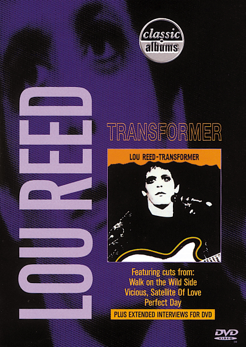 Classic Albums – Transformer