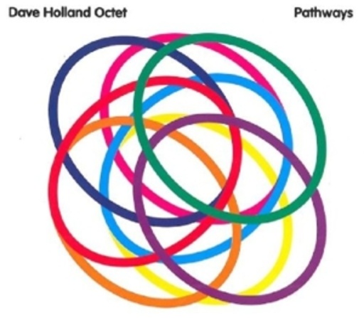 Dave Holland Octet – Pathways