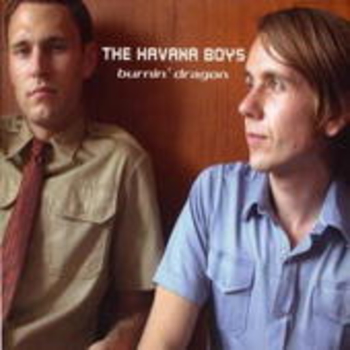 Havanna Boys – Burnin' Dragon