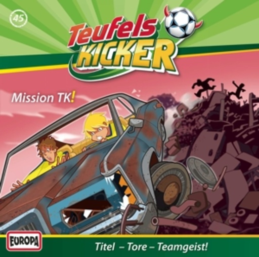 Die Teufelskicker – Mission TK! (45)
