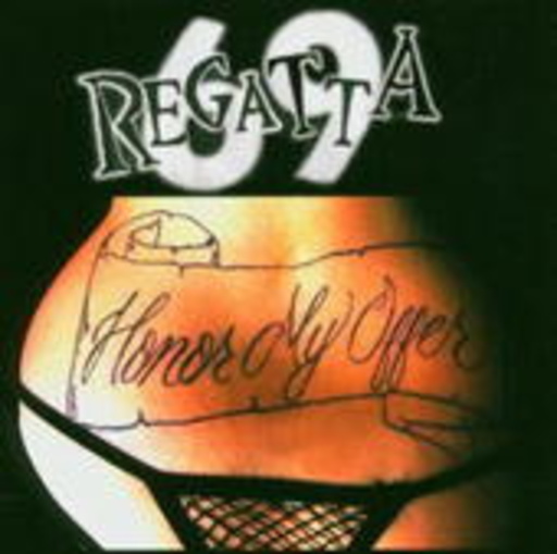 Regatta 69 – Honor My Offer