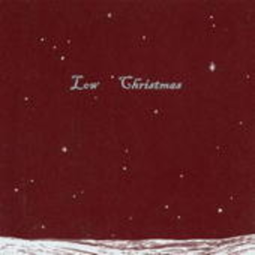 Low – Christmas